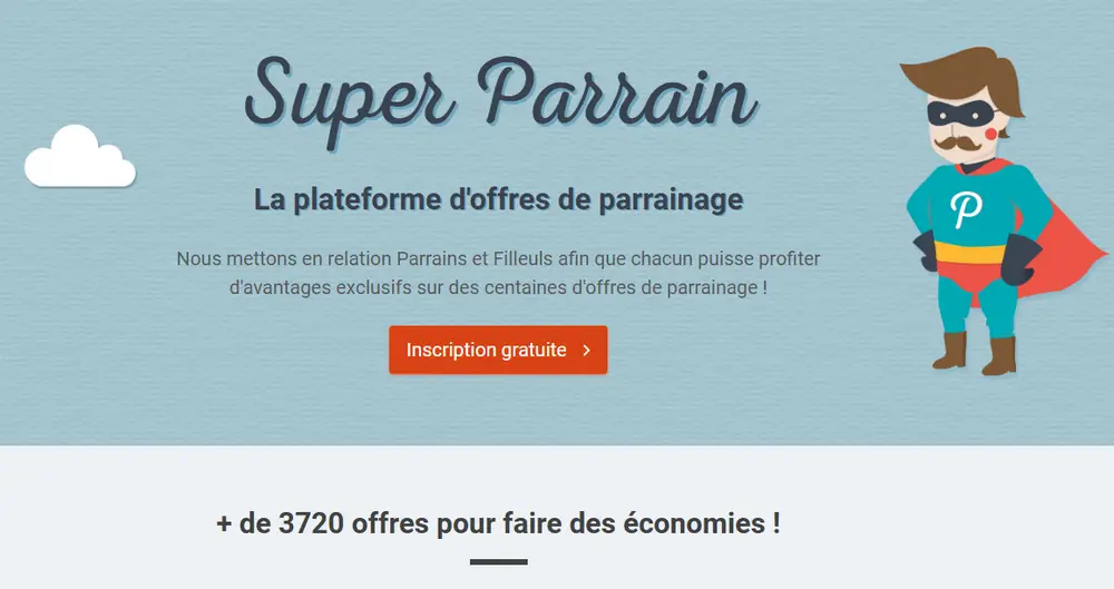 Obtenez facilement des filleuls avec super-parrain