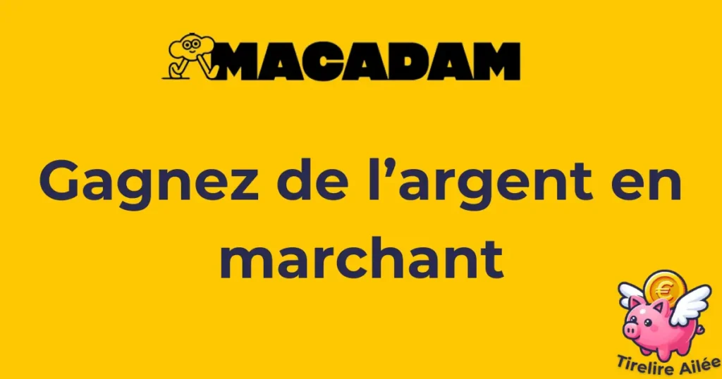 Lire la suite à propos de l’article Macadam Marche Rémunérée : Test et Avis +1000 points bonus